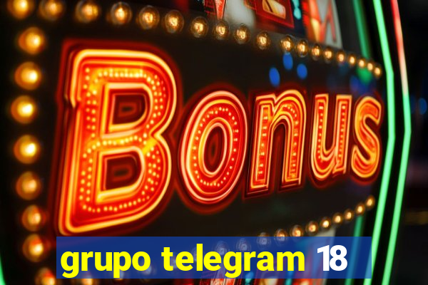 grupo telegram 18